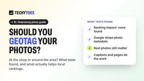Guide cover: should you geotag your photos? What tests found: no ranking impact found, Google strips photo metadata, but real photos still matter and captions and pages do the work