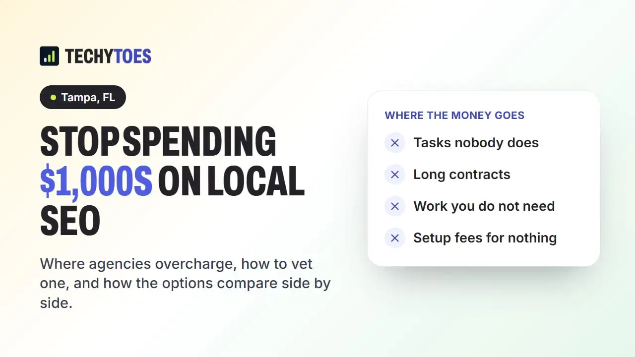 Guide cover: stop spending $1,000s on local SEO in Tampa, listing where the money goes: tasks nobody does, long contracts, work you don't need and setup fees for nothing