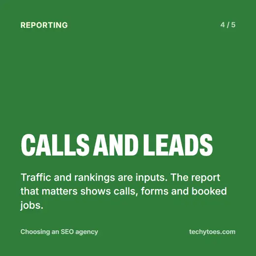 Flashcard 4 of 5, calls and leads: traffic and rankings are inputs. The report that matters shows calls, forms and booked jobs.
