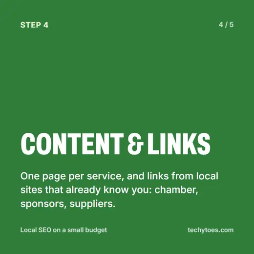 Flashcard 4 of 5, content and links: one page per service, and links from local sites that already know you, such as your chamber, sponsors and suppliers.
